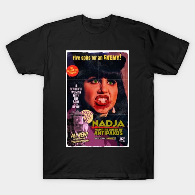 Nadja: Vampire Queen of Antipaxos T-Shirt by UnlovelyFrankenstein